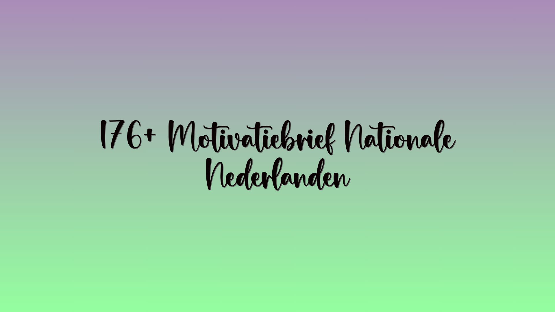 176+ Motivatiebrief Nationale Nederlanden