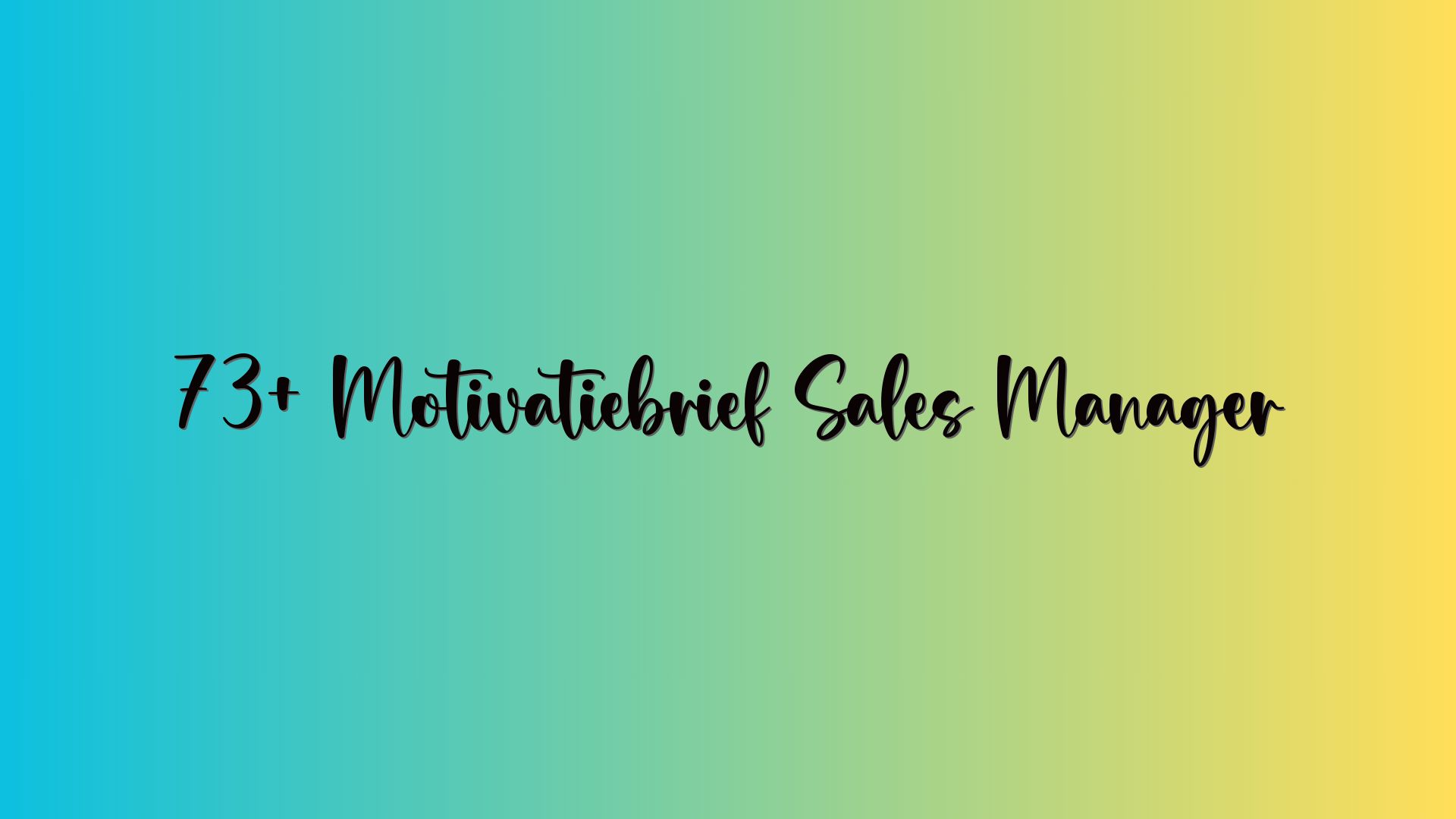 73+ Motivatiebrief Sales Manager