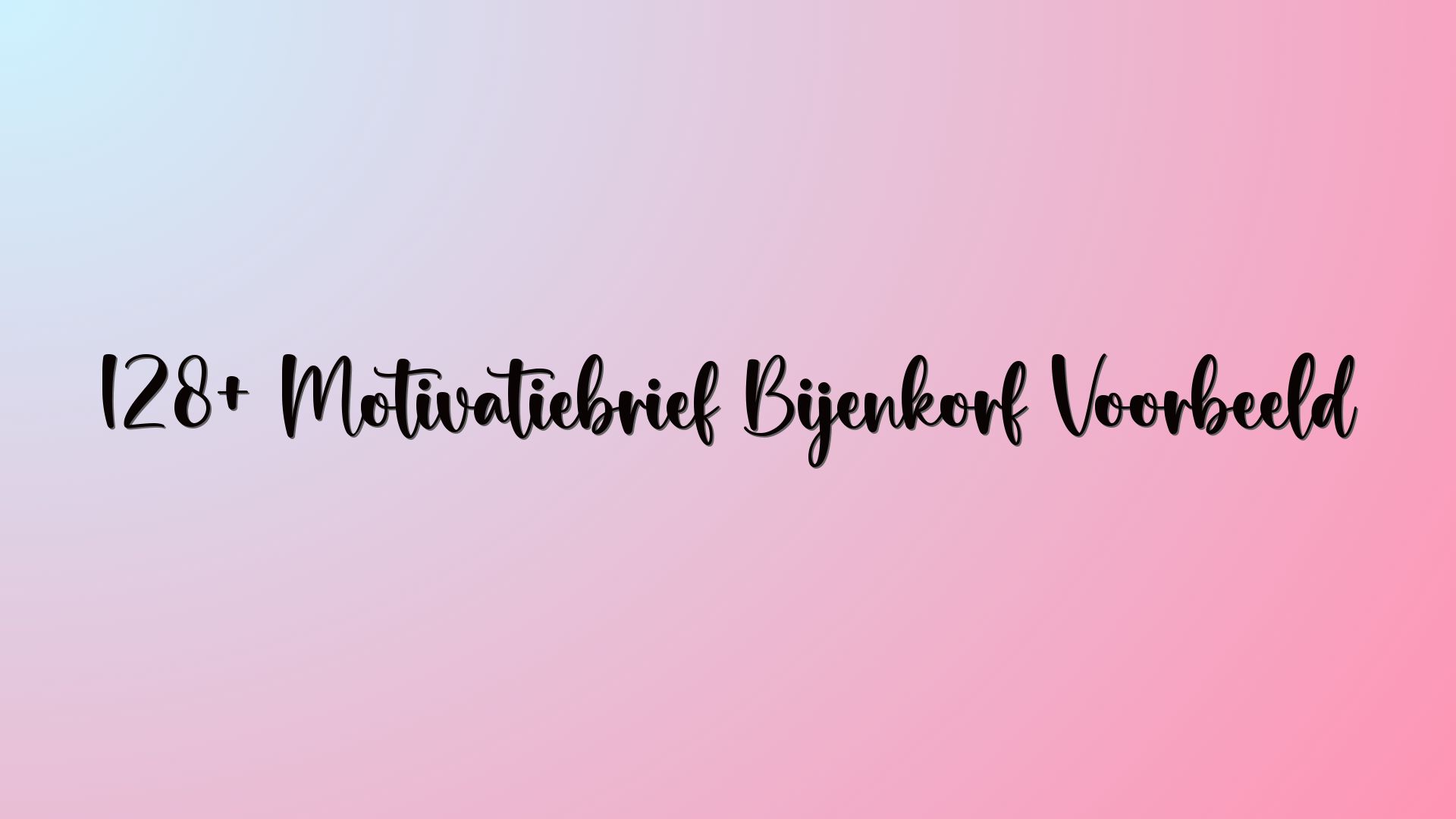 128+ Motivatiebrief Bijenkorf Voorbeeld